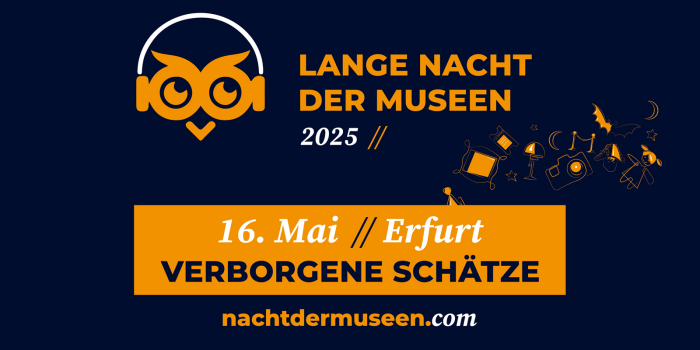 Lange Nacht der Museen. 16. Mai 2025 „Verborgene Schätze“