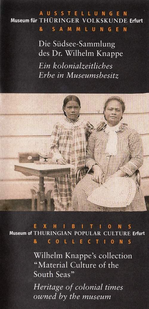 Die Südsee-Sammlung des Dr. Wilhelm Knappe. Ein kolonialzeitliches Erbe in Museumsbesitz (Ausstellungsführer)