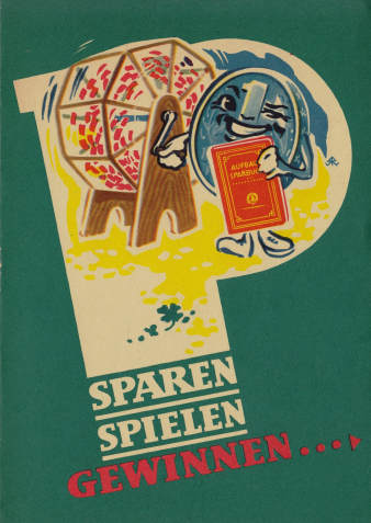 Grünes Heft mit der Aufschrift Sparen Spielen Gewinnen und gezeichneten 1-DM Männchen das eine Lostrommel dreht